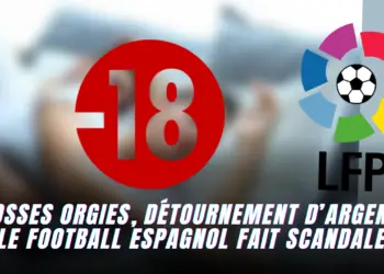 Liga : Grosses orgies, détournement d’argent… le football espagnol fait scandale