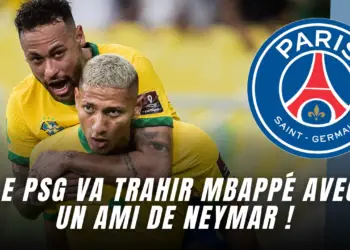 Le PSG va trahir Mbappé avec un ami de Neymar