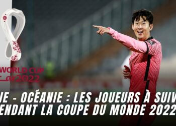 Voici les joueurs à suivre pendant la Coupe du monde 2022 (ASIE – OCÉANIE)