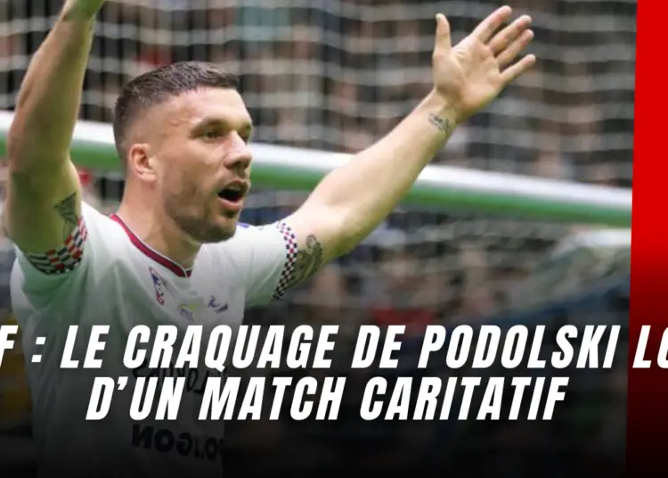 En vidéo le craquage de Podolski lors d’un match caritatif
